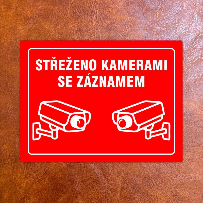 Cedulka "Střeženo kamerami" červená, Velikost A5, var 8